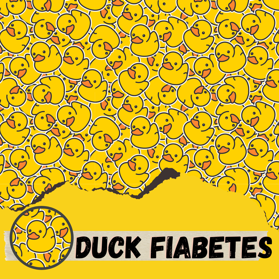 Duck Fiabetes