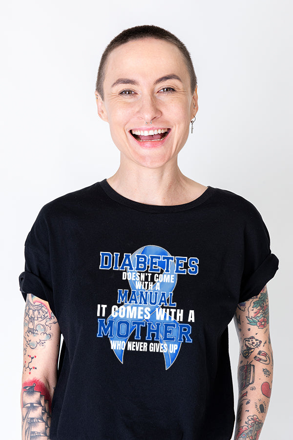 Diabetes doesn't come with a manual - Unisex T-Shirt