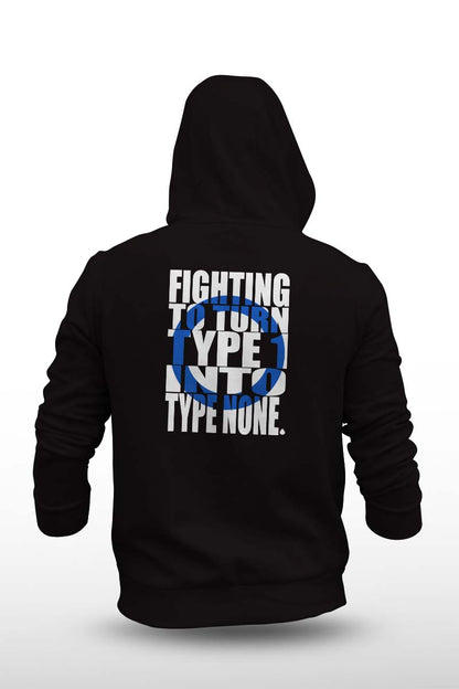 Fighting to turn type one into type none!  - Unisex Hoodie