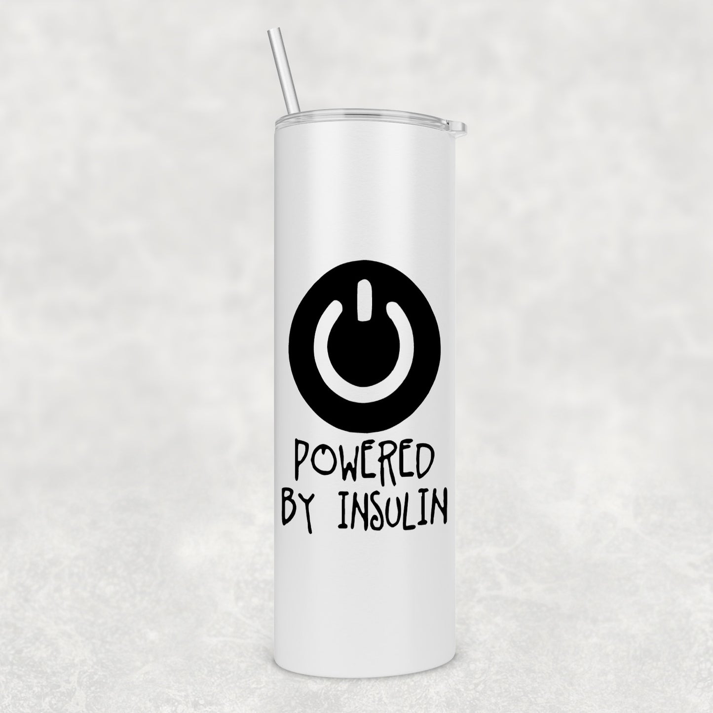 Powered By Insulin - Glow in the Dark - 20oz Tumbler