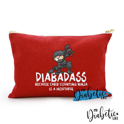 Diabadass Because Carb Counting Ninja Is A Mouthful.. - Diabetes Carry Bag Diabetic Accessories