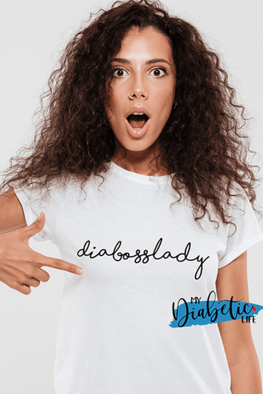 Diabosslady - diabetes awareness, medical conditions, type one diabetic, Basic White tshirt, Womens Graphic Diabetes Tee - MyDiabeticLife