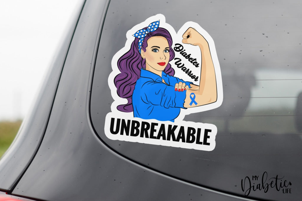 Unbreakable Diabetes Warrior - Car Bumper Sticker Decals